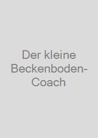 Der kleine Beckenboden-Coach