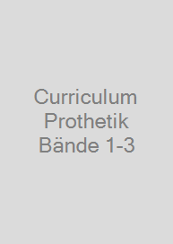 Cover Curriculum Prothetik Bände 1-3