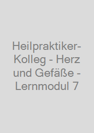 Cover Heilpraktiker-Kolleg - Herz und Gefäße - Lernmodul 7