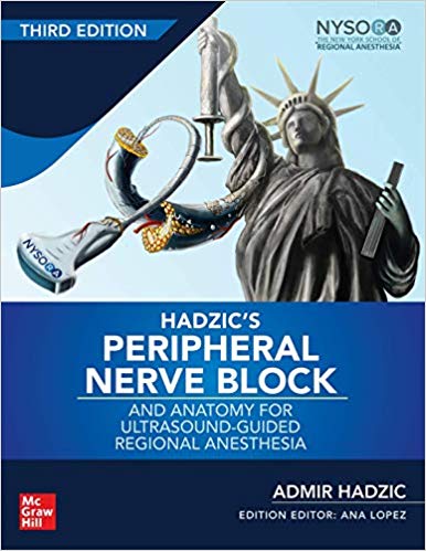 Hadzic`s Pheripheral Nerve Blocks