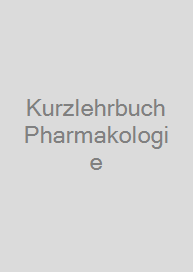 Cover Kurzlehrbuch Pharmakologie