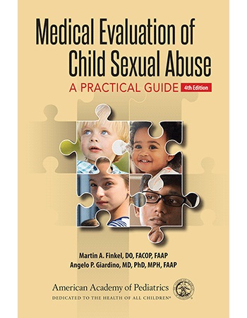 Medical Evaluation of Child Sexual Abuse