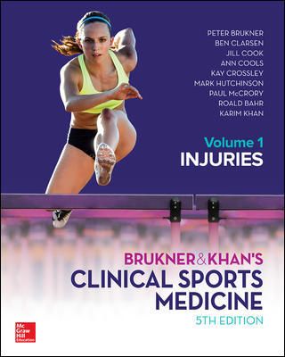 Brukner and Khans Clinical Sports Medicine Injuries, Volume 1