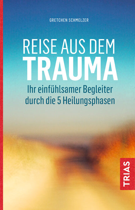 Reise aus dem Trauma