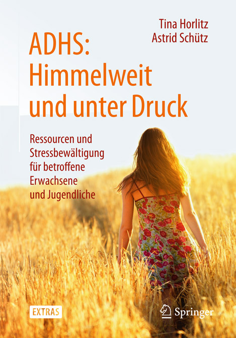 ADHS: Himmelweit und unter Druck