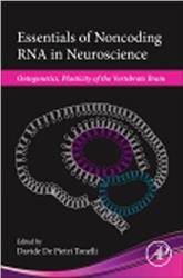Cover Essentials of Noncoding RNA in Neuroscience