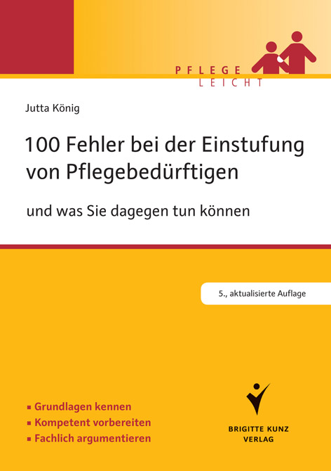 100 Fehler bei der Einstufung von Pflegebedürftigen