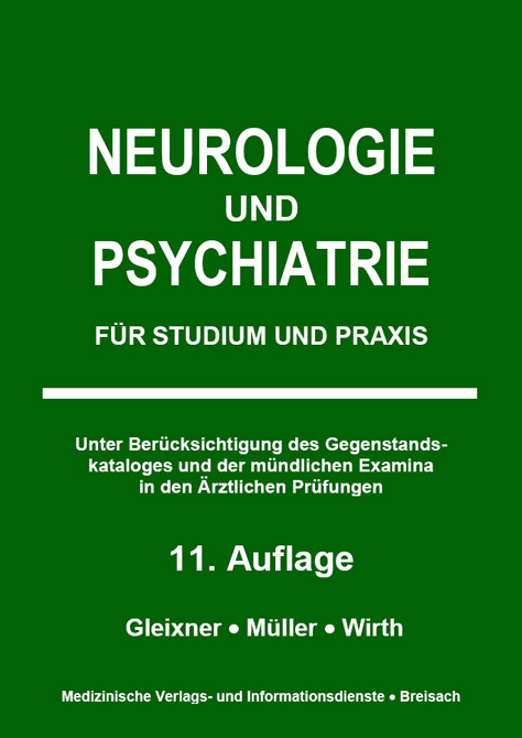 Neurologie und Psychiatrie für Studium und Praxis