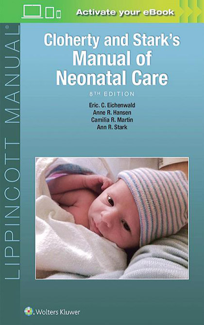 Cloherty and Starks Manual of Neonatal Care