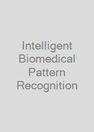 Intelligent Biomedical Pattern Recognition