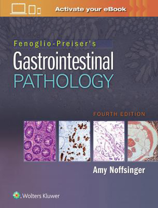 Fenoglio-Preisers Gastrointestinal Pathology