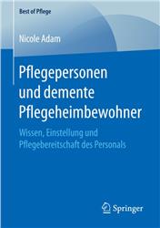 Cover Pflegepersonen und demente Pflegeheimbewohner