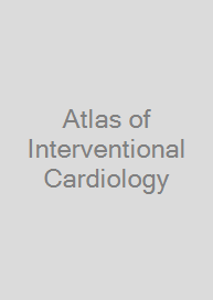 Atlas of Interventional Cardiology