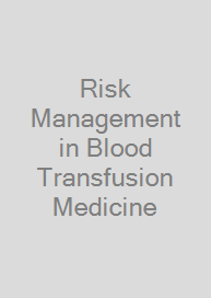 Cover Risk Management in Blood Transfusion Medicine