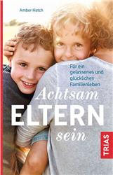 Cover Achtsam Eltern sein