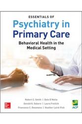 Cover Essentials of Psychiatry in Primary Care: Behavioral Health in the Medical Setting