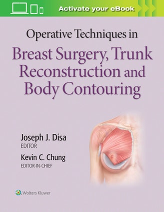 Operative Techniques in Plastic Surgery: Breast Surgery