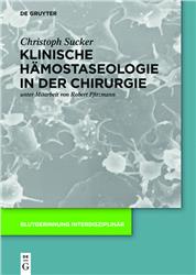 Cover Klinische Hämostaseologie in der Chirurgie