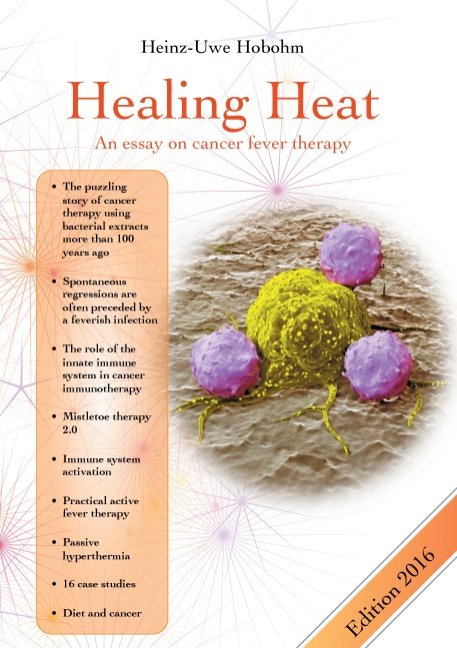 Healing Heat - An essay on cancer fever therapy