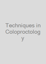 Techniques in Coloproctology