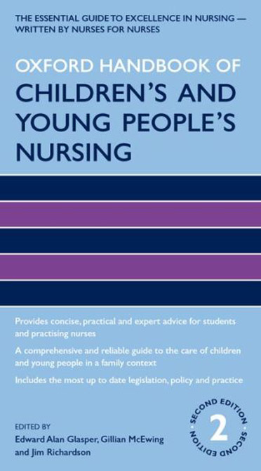 Oxford Handbook of Childrens and Young Peoples Nursing