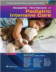 Cover Rogers Textbook of Pediatric Intensive Care