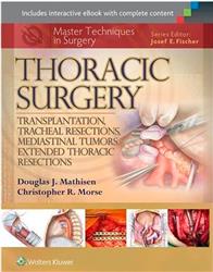 Cover Master Techniques in Surgery: Thoracic Surgery: Transplantation, Tracheal Resections, Mediastinal Tumors, Extended Thoracic Resections