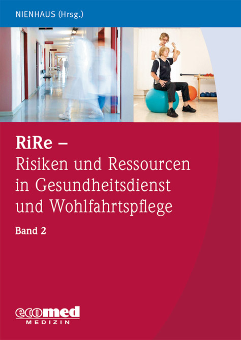 RiRe - Risiken und Ressourcen in Gesundheitsdienst und Wohlfahrtspflege