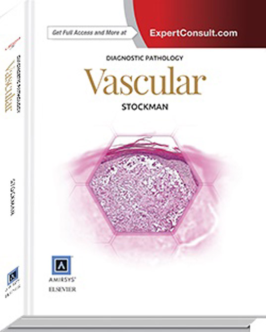 Diagnostic Pathology: Vascular