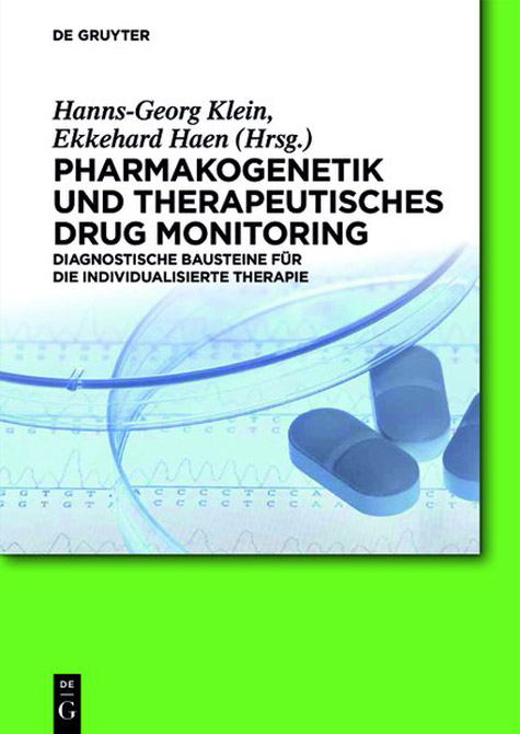 Pharmakogenetik und Therapeutisches Drug Monitoring