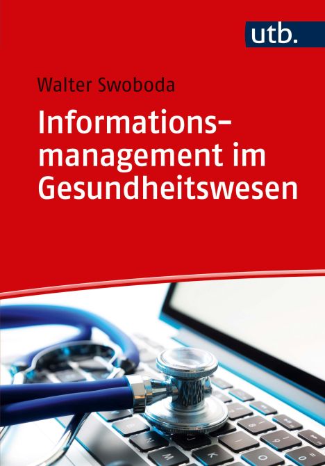 Informationsmanagement im Gesundheitswesen