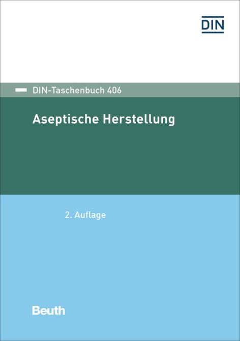 Aseptische Herstellung