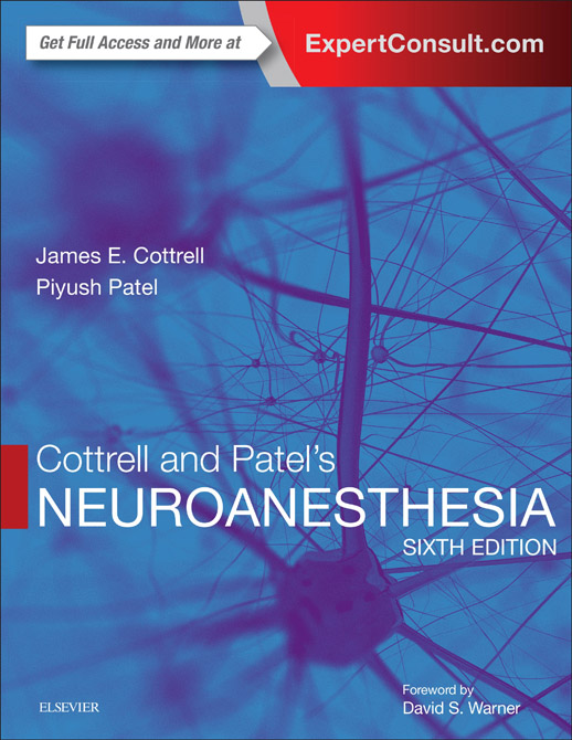 Cottrell and Patel's Neuroanesthesia