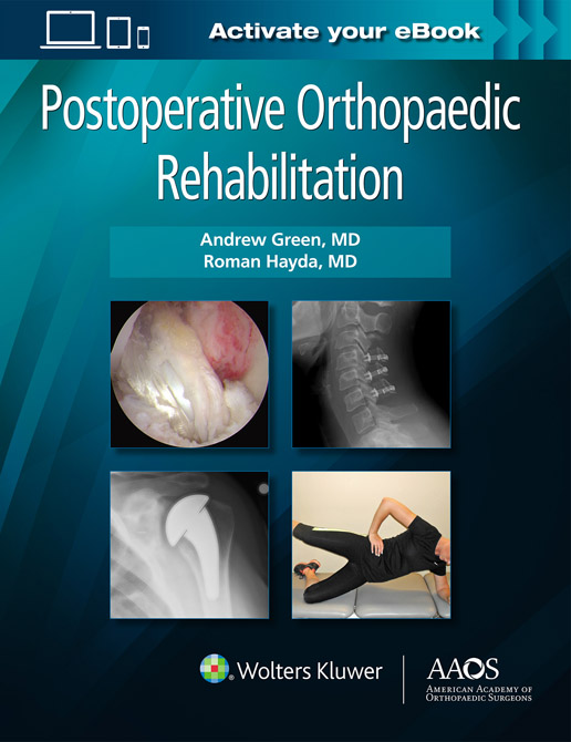 Postoperative Orthopaedic Rehabilitation