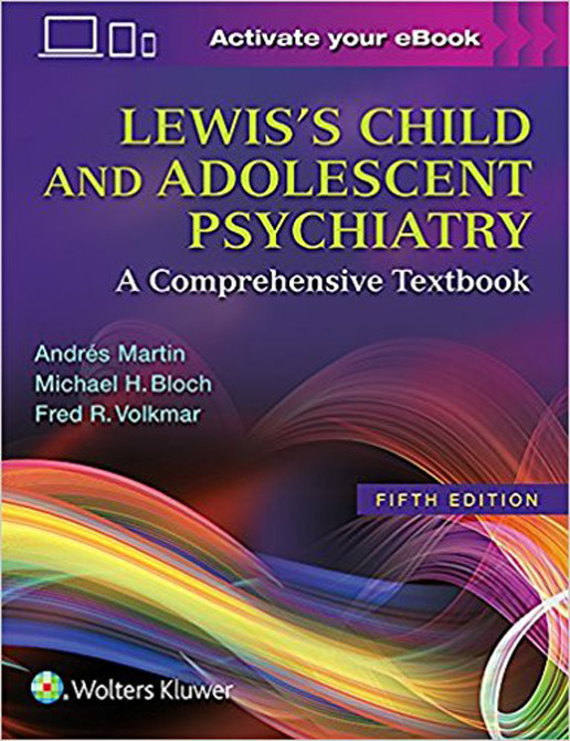 Lewiss Child and Adolescent Psychiatry