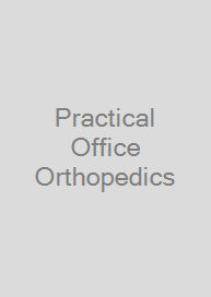 Cover Practical Office Orthopedics