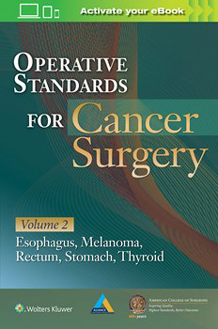 Operative Standards for Cancer Surgery