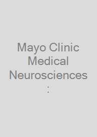 Mayo Clinic Medical Neurosciences: