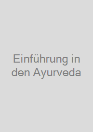 Cover Einführung in den Ayurveda