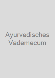 Ayurvedisches Vademecum