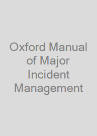 Cover Oxford Manual of Major Incident Management