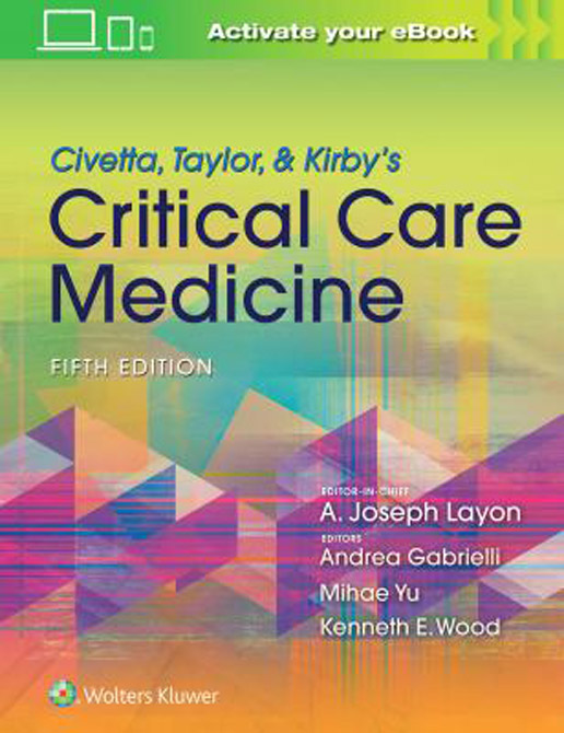 Civetta, Taylor, & Kirbys Critical Care Medicine