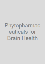 Cover Phytopharmaceuticals for Brain Health