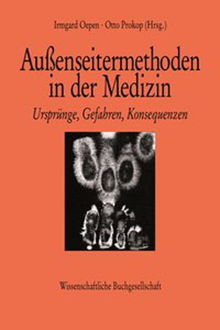 Außenseitermethoden in der Medizin