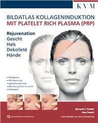 Cover Bildatlas Kollageninduktion mit Platelet Rich Plasma (PRP)