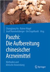 Cover Paozhi: Die Aufbereitung chinesischer Arzneimittel