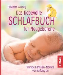 Cover Das liebevolle Schlafbuch für Neugeborenen