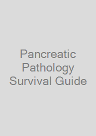 Cover Pancreatic Pathology Survival Guide