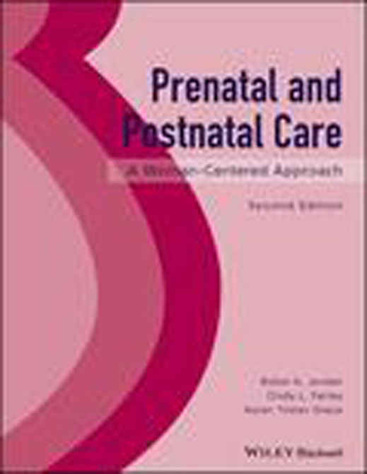 Prenatal and Postnatal Care: