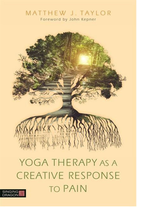 Yoga Therapy as a Creative Response to Pain